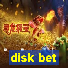 disk bet